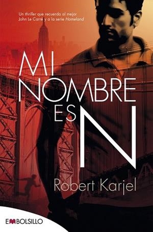 MI NOMBRE ES N | 9788416087495 | KARJEL , ROBERT | Llibreria Drac - Llibreria d'Olot | Comprar llibres en català i castellà online