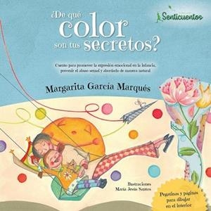 DE QUÉ COLOR SON TUS SECRETOS? | 9788426726070 | GARCÍA MARQUÉS, MARGARITA | Llibreria Drac - Librería de Olot | Comprar libros en catalán y castellano online