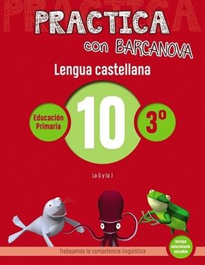 LENGUA CASTELLANA 10 (PRACTICA CON BARCANOVA 3ER) | 9788448945350 | CAMPS, MONTSE; SERRA, LLUÏSA | Llibreria Drac - Librería de Olot | Comprar libros en catalán y castellano online