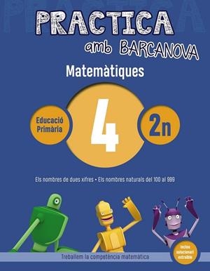 MATEMÀTIQUES 4 (PRACTICA AMB BARCANOVA 2ON) | 9788448945534 | ACHÓN, JORDI; UTGÉS, JOSEP MARIA | Llibreria Drac - Llibreria d'Olot | Comprar llibres en català i castellà online