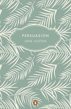 PERSUASIÓN | 9788491052777 | AUSTEN, JANE | Llibreria Drac - Llibreria d'Olot | Comprar llibres en català i castellà online