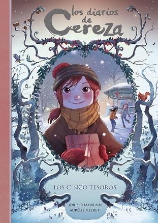 CINCO TESOROS (SERIE LOS DIARIOS DE CEREZA 3), LOS | 9788420487311 | CHAMBLAIN, JORIS | Llibreria Drac - Librería de Olot | Comprar libros en catalán y castellano online