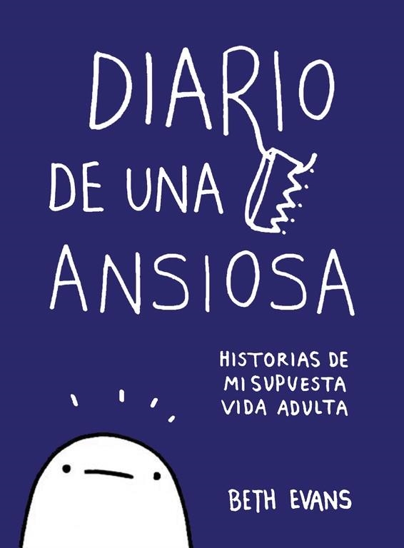 DIARIO DE UNA ANSIOSA | 9788417247010 | EVANS, BETH | Llibreria Drac - Llibreria d'Olot | Comprar llibres en català i castellà online