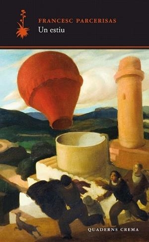 ESTIU, UN | 9788477275954 | PARCERISAS, FRANCESC | Llibreria Drac - Llibreria d'Olot | Comprar llibres en català i castellà online