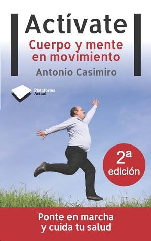 ACTÍVATE | 9788496981928 | CASIMIRO, ANTONIO | Llibreria Drac - Llibreria d'Olot | Comprar llibres en català i castellà online