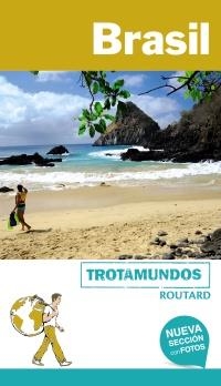 BRASIL 2018 (TROTAMUNDOS) | 9788415501923 | GLOAGUEN, PHILIPPE | Llibreria Drac - Librería de Olot | Comprar libros en catalán y castellano online