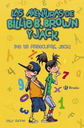 NO TE PREOCUPES JACK (AVENTURAS DE BILLIE B. BROWN Y JACK 2) | 9788469624029 | RIPPIN, SALLY | Llibreria Drac - Librería de Olot | Comprar libros en catalán y castellano online