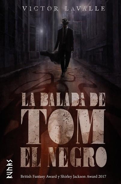 BALADA DE TOM EL NEGRO, LA (RUNAS) | 9788491811640 | LAVALLE, VICTOR | Llibreria Drac - Librería de Olot | Comprar libros en catalán y castellano online