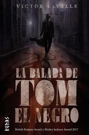 BALADA DE TOM EL NEGRO, LA (RUNAS) | 9788491811640 | LAVALLE, VICTOR | Llibreria Drac - Librería de Olot | Comprar libros en catalán y castellano online