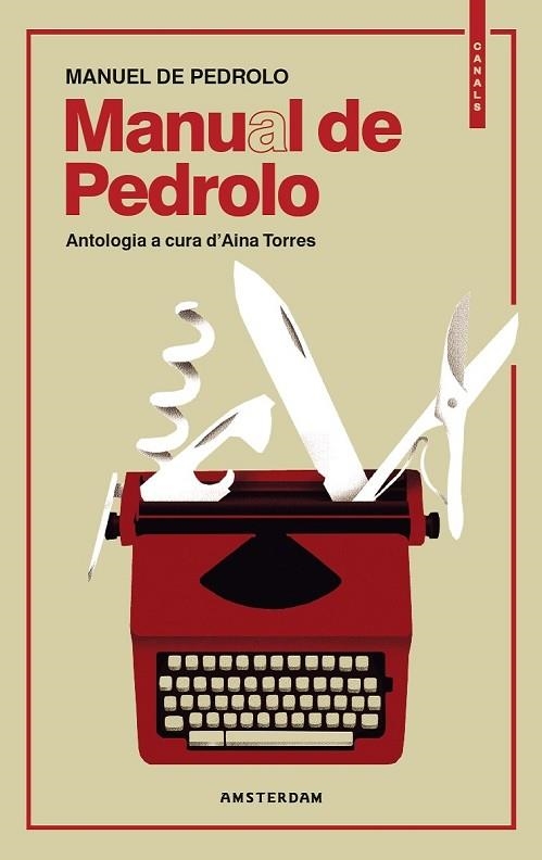 MANUAL DE PEDROLO | 9788416743698 | DE PEDROLO, MANUEL | Llibreria Drac - Librería de Olot | Comprar libros en catalán y castellano online