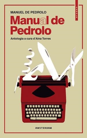 MANUAL DE PEDROLO | 9788416743698 | DE PEDROLO, MANUEL | Llibreria Drac - Llibreria d'Olot | Comprar llibres en català i castellà online
