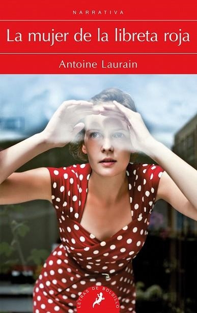 MUJER DE LA LIBRETA ROJA, LA (LETRAS DE BOLSILLO 223) | 9788498388763 | LAURAIN, ANTOINE | Llibreria Drac - Librería de Olot | Comprar libros en catalán y castellano online
