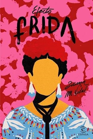 EFECTO FRIDA | 9788467052077 | M. VIDAL, SUSANA | Llibreria Drac - Librería de Olot | Comprar libros en catalán y castellano online