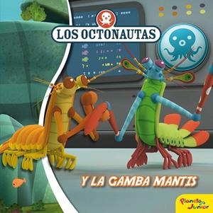 OCTONAUTAS Y LA GAMBA MANTIS, LOS | 9788408188315 | Llibreria Drac - Llibreria d'Olot | Comprar llibres en català i castellà online