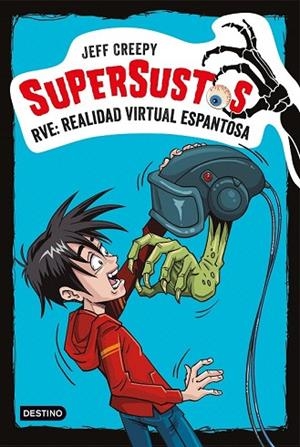 RVE: REALIDAD VIRTUAL ESPANTOSA (SUPERSUSTOS 2) | 9788408187158 | CREEPY, JEFF | Llibreria Drac - Llibreria d'Olot | Comprar llibres en català i castellà online