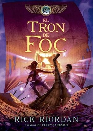 TRON DE FOC, EL (PIRAMIDE VERMELLA, 2) | 9788424662974 | RIORDAN, RICK | Llibreria Drac - Librería de Olot | Comprar libros en catalán y castellano online