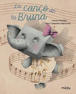 CANÇÓ DE LA BRUNA, LA | 9788417272074 | PINEDO, TXEMA | Llibreria Drac - Librería de Olot | Comprar libros en catalán y castellano online