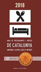 GUIA ELECCIÓ GOURMAND 2018 | 9788494785702 | LLOVELL, FELIX; SEGÚ, RAMON | Llibreria Drac - Librería de Olot | Comprar libros en catalán y castellano online