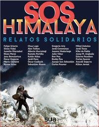 SOS HIMALAYA. RELATOS SOLIDARIOS | 9788482166889 | AA.DD. | Llibreria Drac - Librería de Olot | Comprar libros en catalán y castellano online