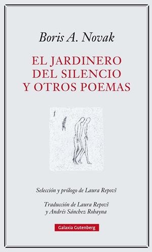 JARDINERO DEL SILENCIO, EL | 9788417355227 | NOVAK, BORIS A. | Llibreria Drac - Librería de Olot | Comprar libros en catalán y castellano online