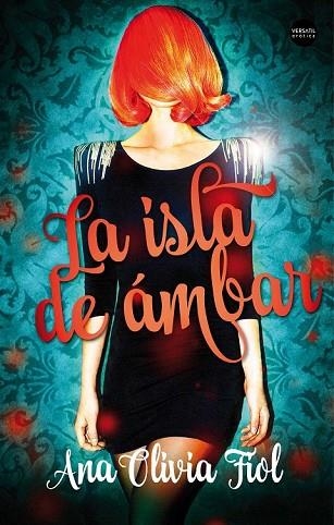 ISLA DE ÁMBAR, LA | 9788494819124 | FIOL, ANA OLIVIA | Llibreria Drac - Librería de Olot | Comprar libros en catalán y castellano online