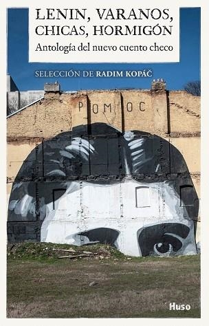 LENIN VARANOS CHICAS HORMIGON ANTOLOGIA DEL NUEVO CUENTO CHECO | 9788494839825 | AA.DD. | Llibreria Drac - Librería de Olot | Comprar libros en catalán y castellano online