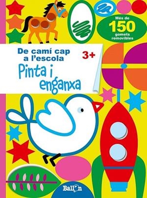PINTA I ENGANXA 3+ | 9789403206356 | Llibreria Drac - Librería de Olot | Comprar libros en catalán y castellano online