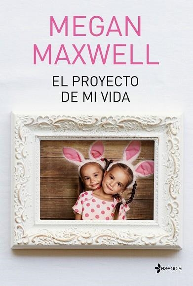 PROYECTO DE MI VIDA, EL | 9788408190288 | MAXWELL, MEGAN | Llibreria Drac - Librería de Olot | Comprar libros en catalán y castellano online