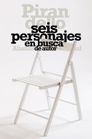 SEIS PERSONAJES EN BUSCA DE AUTOR | 9788491811435 | PIRANDELLO, LUIGI | Llibreria Drac - Llibreria d'Olot | Comprar llibres en català i castellà online