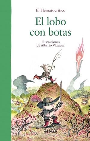LOBO CON BOTAS, EL (EL HEMATOCRITO) | 9788469833421 | Llibreria Drac - Llibreria d'Olot | Comprar llibres en català i castellà online