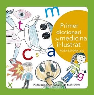 PRIMER DICCIONARI DE MEDICINA IL·LUSTRAT | 9788498839791 | AA.DD. | Llibreria Drac - Librería de Olot | Comprar libros en catalán y castellano online