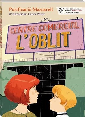 CENTRE COMERCIAL L'OBLIT (EL MAQUINISTA 6) | 9788416394968 | GARCIA, PURIFICACIÓ | Llibreria Drac - Llibreria d'Olot | Comprar llibres en català i castellà online