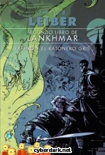 FAFHRD Y EL RATONERO GRIS (LANKHMAR 2) | 9788416035021 | LEIBER, FRITZ | Llibreria Drac - Librería de Olot | Comprar libros en catalán y castellano online