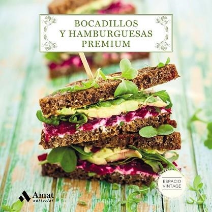 BOCADILLOS Y HAMBURGUESAS PREMIUM | 9788497359955 | MARTINEZ, MARIA TERESA | Llibreria Drac - Llibreria d'Olot | Comprar llibres en català i castellà online