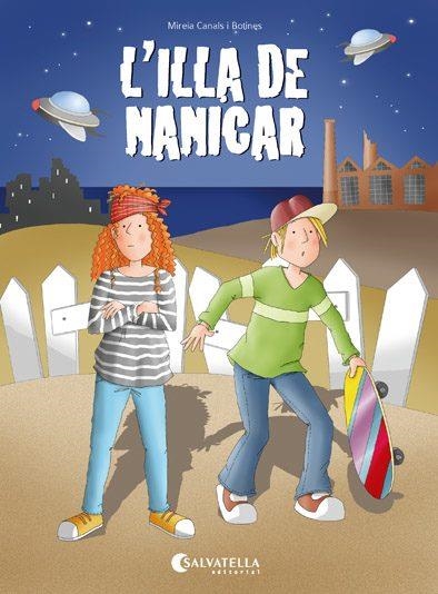 ILLA DE NANICAR, L' | 9788417091576 | CANALS, MIREIA | Llibreria Drac - Llibreria d'Olot | Comprar llibres en català i castellà online