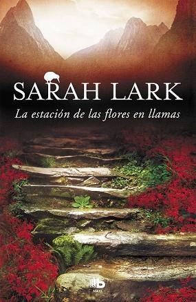ESTACIÓN DE LAS FLORES EN LLAMAS, LA (FUEGO 1) | 9788490705704 | LARK, SARAH | Llibreria Drac - Librería de Olot | Comprar libros en catalán y castellano online
