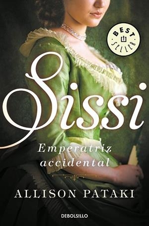 SISSI, EMPERATRIZ ACCIDENTAL (SISSI 1) | 9788466342841 | PATAKI, ALLISON | Llibreria Drac - Librería de Olot | Comprar libros en catalán y castellano online