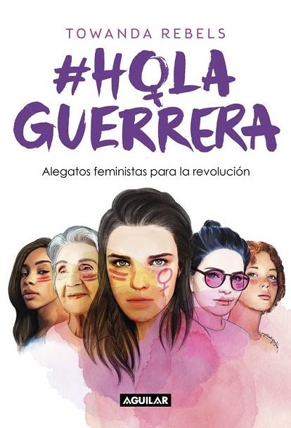 HOLA GUERRERA | 9788403519220 | REBELS, TOWANDA | Llibreria Drac - Llibreria d'Olot | Comprar llibres en català i castellà online