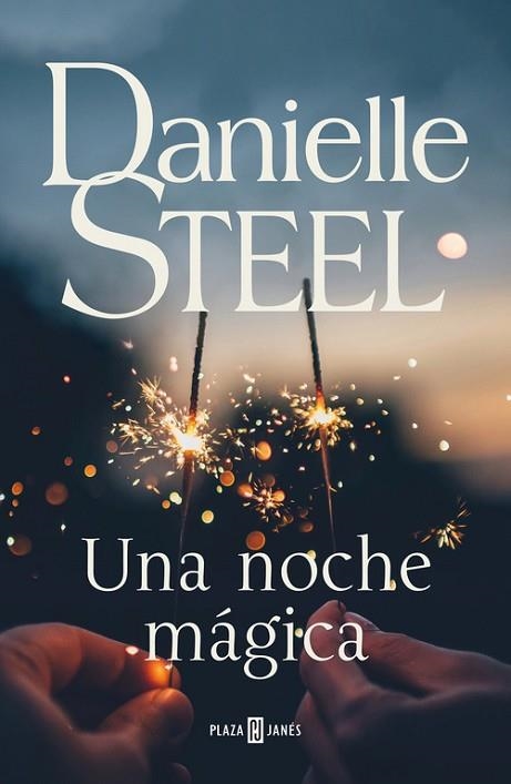 UNA NOCHE MÁGICA | 9788401021107 | STEEL, DANIELLE | Llibreria Drac - Llibreria d'Olot | Comprar llibres en català i castellà online
