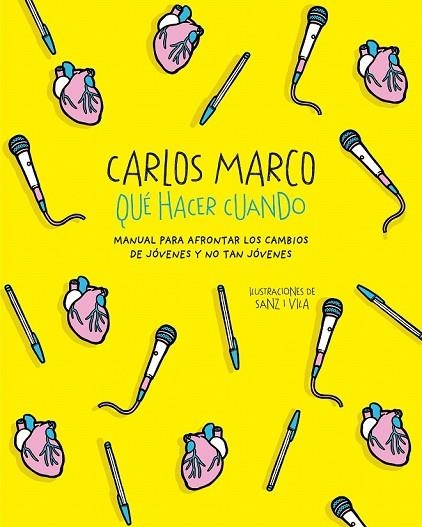QUÉ HACER CUANDO | 9788420487366 | MARCO, CARLOS | Llibreria Drac - Llibreria d'Olot | Comprar llibres en català i castellà online