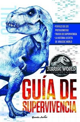 JURASSIC WORLD GUÍA DE SUPERVIVENCIA | 9788408190837 | Llibreria Drac - Llibreria d'Olot | Comprar llibres en català i castellà online
