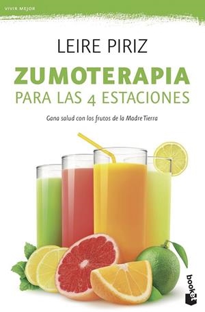 ZUMOTERAPIA PARA LAS 4 ESTACIONES | 9788408190653 | PIRIZ, LEIRE | Llibreria Drac - Librería de Olot | Comprar libros en catalán y castellano online