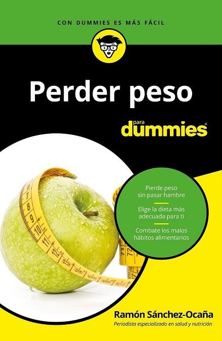 PERDER PESO PARA DUMMIES | 9788432904561 | SÁNCHEZ-OCAÑA, RAMÓN | Llibreria Drac - Librería de Olot | Comprar libros en catalán y castellano online