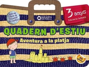 QUADERN D'ESTIU. AVENTURA A LA PLATJA 3 ANYS | 9788448944797 | RIERA, ESTER | Llibreria Drac - Llibreria d'Olot | Comprar llibres en català i castellà online