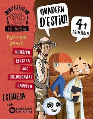 INVESTIGA AMB EN ROC TEMPESTA. QUADERN D'ESTIU 4T PRIMARIA | 9788448944858 | MURILLO, NÚRIA; CERDÀ, XIMO | Llibreria Drac - Librería de Olot | Comprar libros en catalán y castellano online