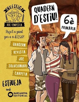 INVESTIGA AMB EN ROC TEMPESTA. QUADERN D'ESTIU 6È PRIMARIA | 9788448944872 | MURILLO, NÚRIA; BARÓ, SANTI | Llibreria Drac - Librería de Olot | Comprar libros en catalán y castellano online