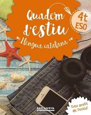 QUADERN D'ESTIU LLENGUA CATALANA 4T ESO | 9788448942045 | GONZÁLEZ, FRANCESC | Llibreria Drac - Llibreria d'Olot | Comprar llibres en català i castellà online