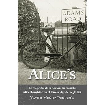 ALICE'S (CAT) (EL QUADERN DE CAPÇALERA) | 9788469780961 | MUÑOZ, XAVIER | Llibreria Drac - Librería de Olot | Comprar libros en catalán y castellano online