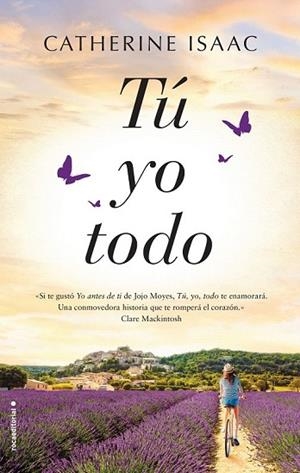TÚ YO TODO | 9788416867974 | ISAAC, CATHERINE | Llibreria Drac - Llibreria d'Olot | Comprar llibres en català i castellà online