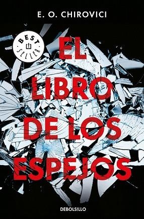 LIBRO DE LOS ESPEJOS, EL | 9788466344241 | CHIROVICI, E.O. | Llibreria Drac - Llibreria d'Olot | Comprar llibres en català i castellà online